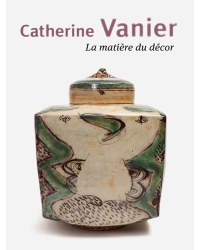 Catherine Vanier - Editions Ateliers d'Art de France - métiers d'arts